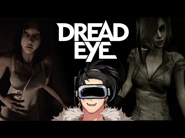 【DreadEye VR】If Xmas can start in November, Spooky month can start now too. (Yes, it&apos;s clickbait!!)のサムネイル