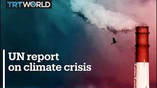 World not doing enough to rein in climate crisis