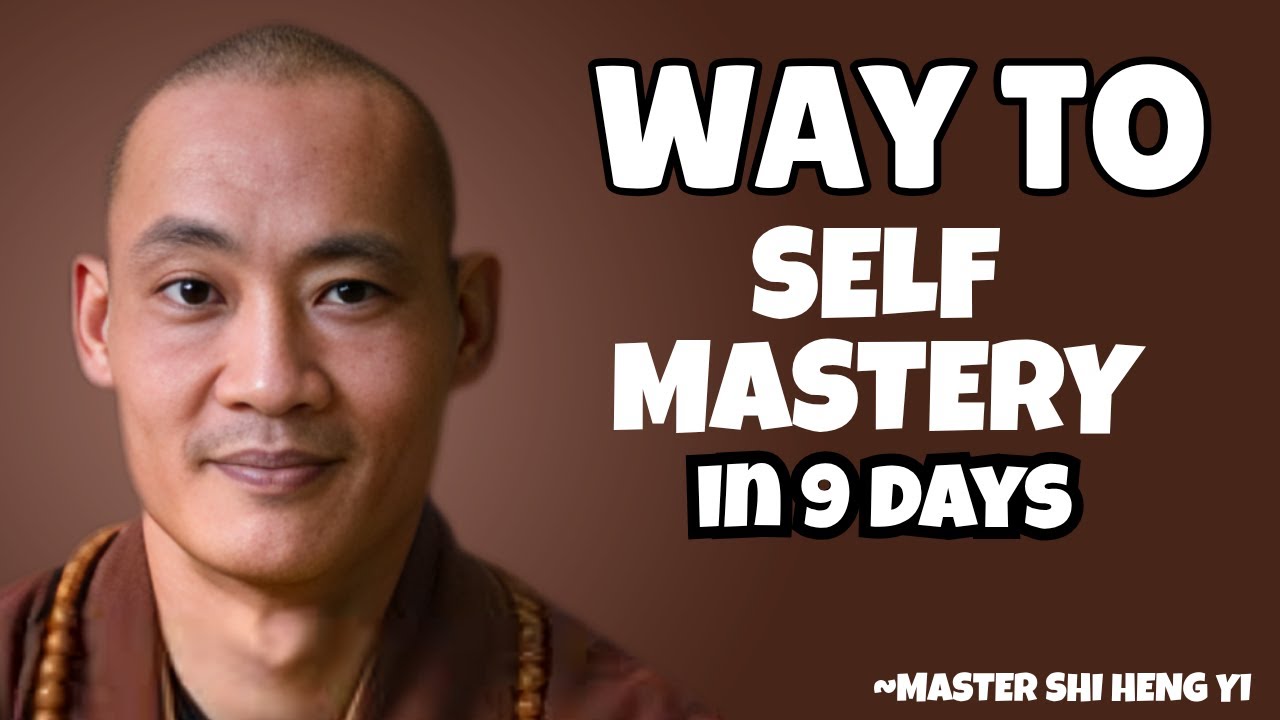 Shaolin Master REVEALS The Secret To SELF MASTERY | Shi Heng Yi
