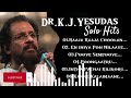 Dr.K.J.Yesudas Solo Hits Birthday Specialyesudaskjyesudasevergreen Mp3 Song