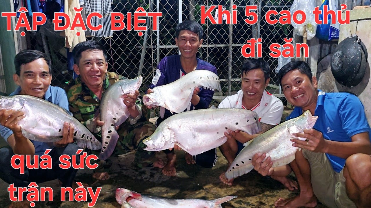 Rước cao thủ săn cá thác lác cườm, trúng cá khủng lần đầu mới thấy | Săn bắt SÓC TRĂNG |