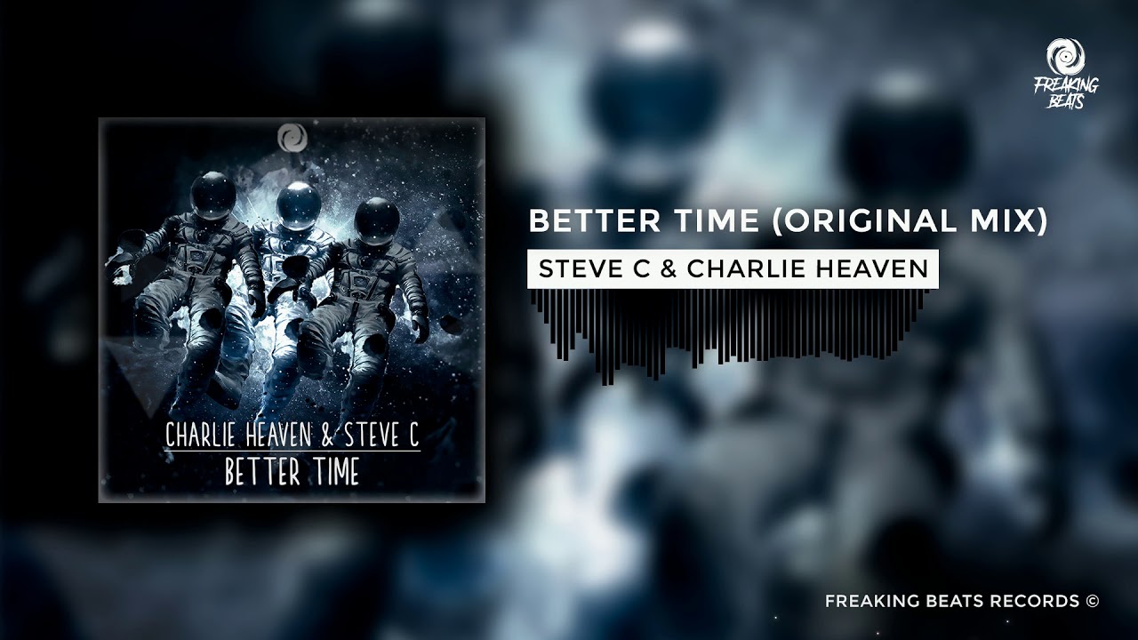 Guarda Steve C & Charlie Heaven - Better Time (Original Mix) su YouTube Guarda Steve C & Charlie Heaven - Better Time (Original Mix) su YouTube
