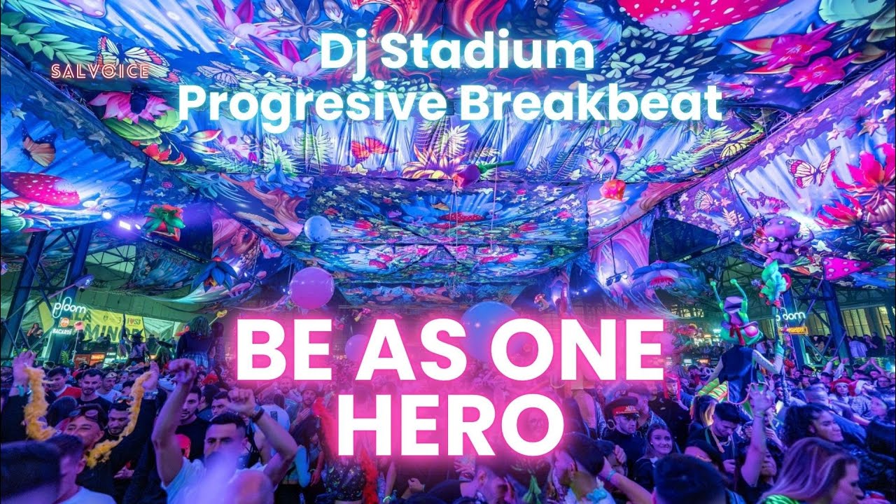 BE AS ONE X HERO REMIX BREAKBEAT FULLBASS • Dj Stadium • Clubbing Party • Tiktok Viral Fyp