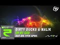 Dirty Ducks & Malik - Oh My God [Official Preview]