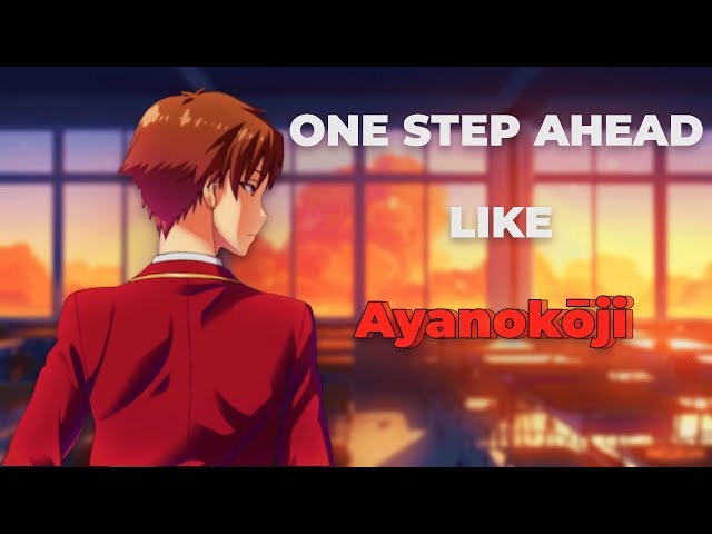 Adopt Ayanokoji Kiyotaka's Persona & Mindset: A Guide — Eightify