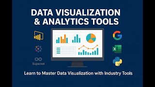 Webinar on Data Analytics and Visualization Tools (Python, SQL, Excel, Power BI, Apache Superset)