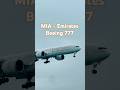 MIA Boeing 777 #boeing #boeing777 #aviation #miami #airport #runway #airbus #airplane #planespotting