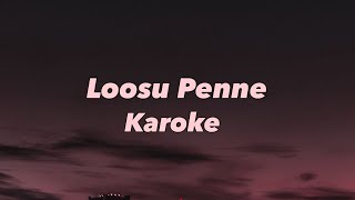 Lossu Penne Karoke T R Silambarasan Nayantara Yuvan Shankar Raja wrld