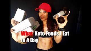 KETOGENIC DIET: What I eat in a day of Keto