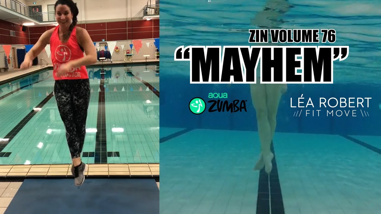 "MAYHEM" AquaZumba - Splitscreen - Lea Robert