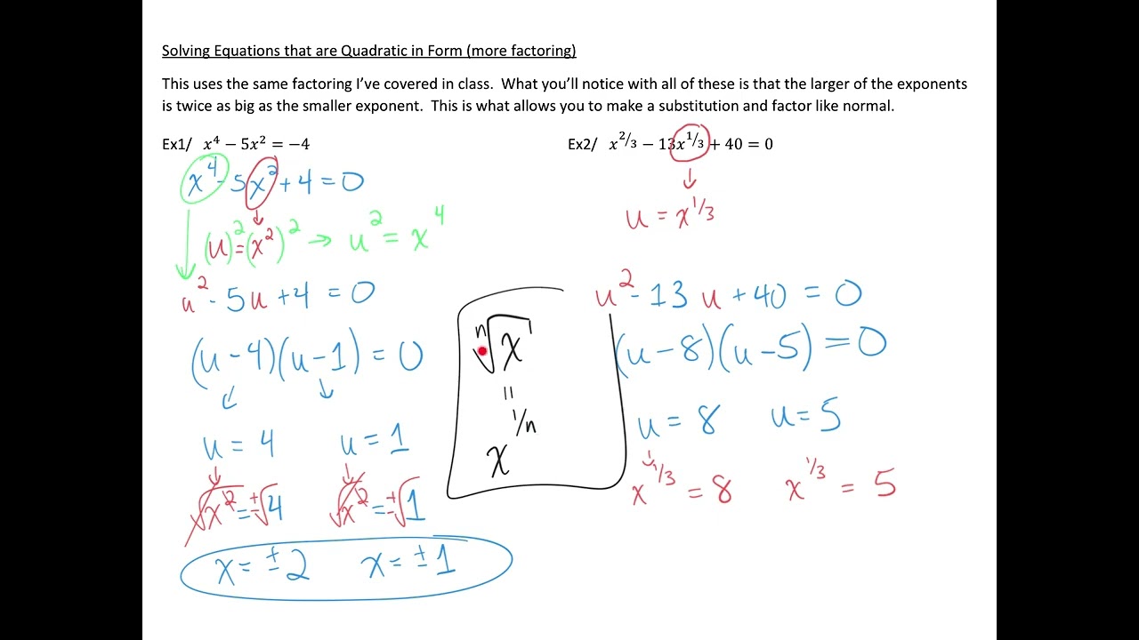 Solving Equations that are Quadratic in Form