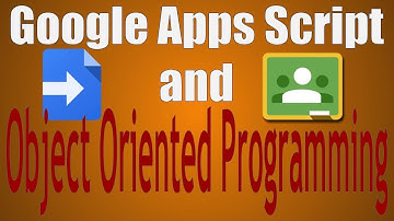 Apps Script: Create Google Classroom Rosters with Object Oriented Programming (OOP)