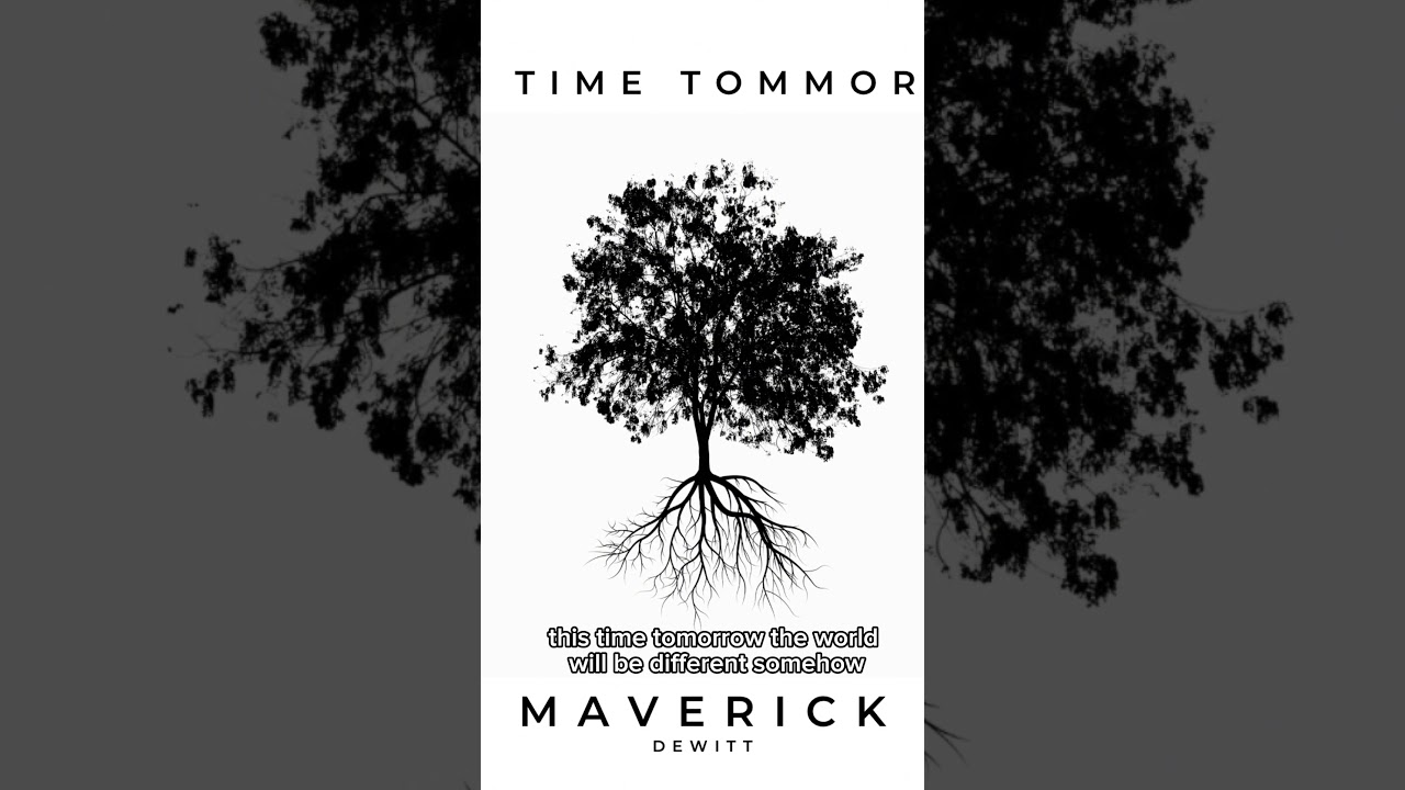 This Time Tomorrow-Maverick Dewitt PT.3 #fyp  #music  #moots  #maverickdewitt   #originalsong