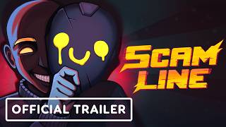 Scam Line Version 1.0 - Official Cinematic Trailer