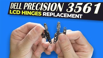 How To Upgrade or Replace Your LCD Hinges | Dell Precision 3561