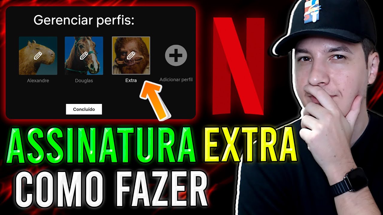 Netflix: como adicionar um assinante extra