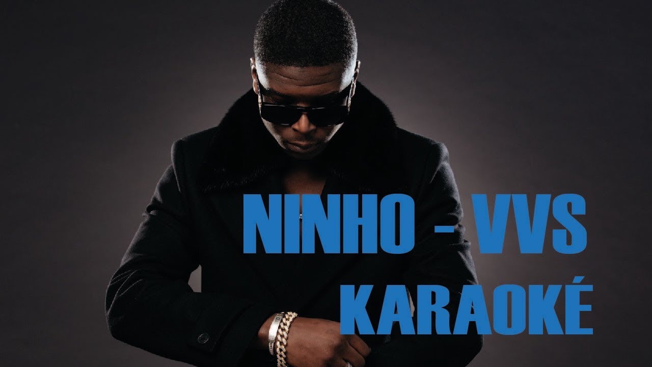 Ninho - VVS | Instru | Karaoke