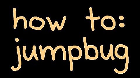 how to: jumpbug