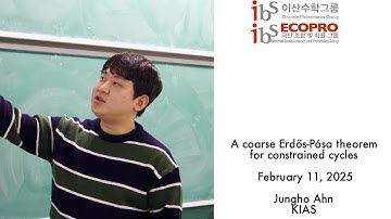 2025.02.11, Jungho Ahn (안정호), A coarse Erdős-Pósa theorem for constrained cycles