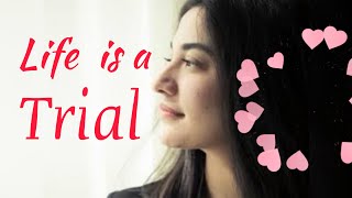 Life is A Trial-Muniba Mazari | Best Powerful Motivational Whatsapp Status | Inspirational Speech