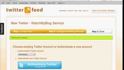 How To Setup And Use Twitterfeed to automatically Tweet your Blog Posts