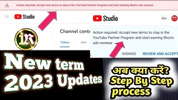 Accept new terms to stay in the YouTube Partner Program 2023 /Action required / Review And Accept