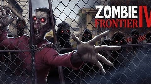Zombie Frontier 4 Gameplay part 3