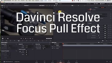 Davinci Resolve 15 - Focus Pull Effect