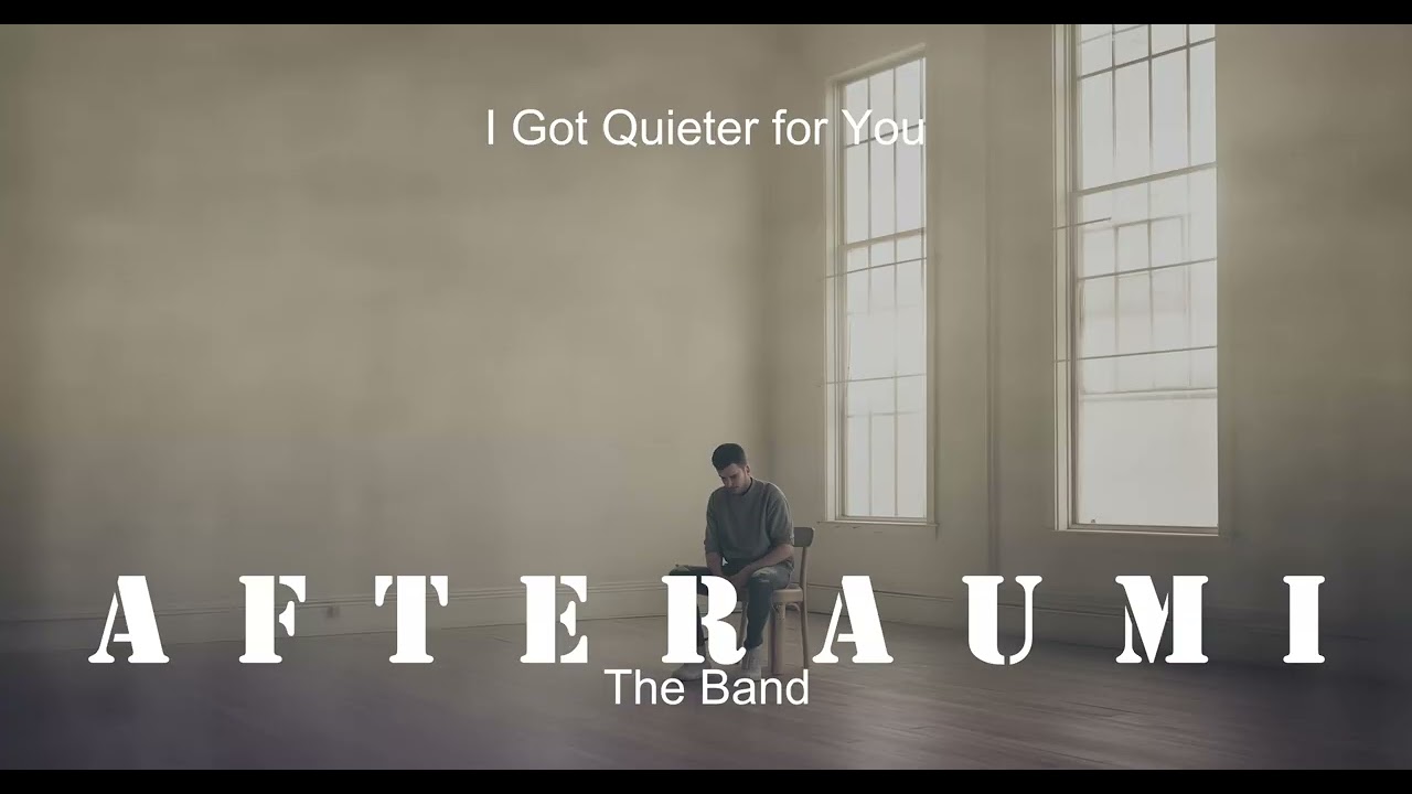 afteraumi – I Got Quieter for You | Official Audio