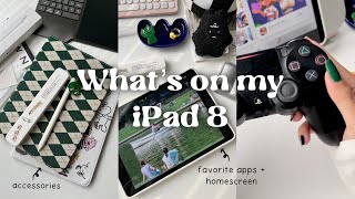 What’s on my iPad 8th 32gb in 2023 | fav apps, homescreen + accessories unboxing ✍🏻