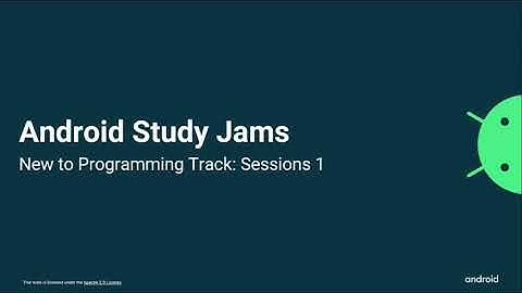 Android Study Jams : New To Programming : session1 : DSC COEA