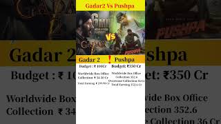 Gadar2 Vs Pushpa  Box Office Collection ?? gadar2 pushpa shorts