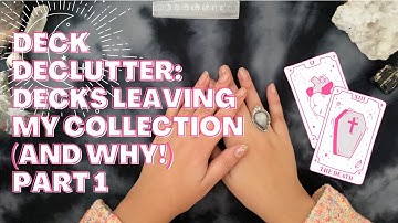 Deck Declutter: Decks Leaving my Collection (and why) Part 1
