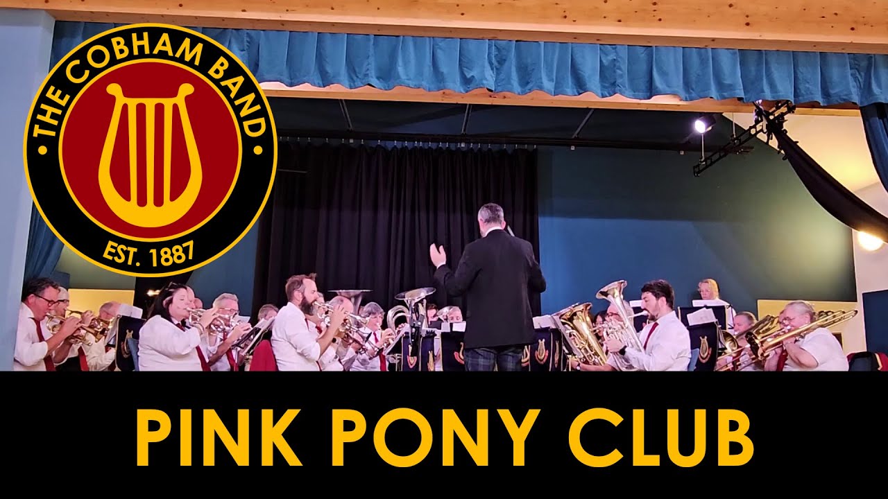 Pink Pony Club - Cobham Brass Band