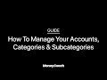 How to manage your accounts categories subcategories in moneycoach app  guide