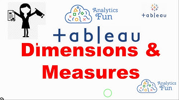 8. Tableau dimensions and measures