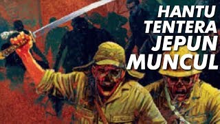 Hantu Jepun MUNCUL ketika berkawad