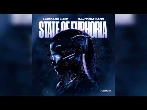 Laidback Luke & DJs From Mars - State Of Euphoria (Extended Club Mix)