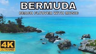 4K UHD Bermuda Flyover | Relaxing Music with Ocean Surf Sounds | Ambient Aerial Drone