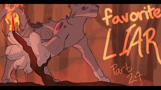 Favorite Liar | Part 24