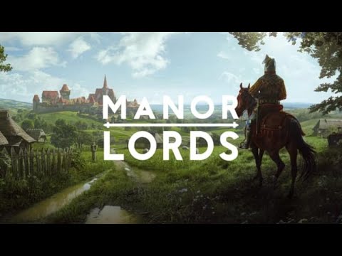Видео: Первый взгляд: Manor Lords - ИДЕМ В ЛОРДЫ!