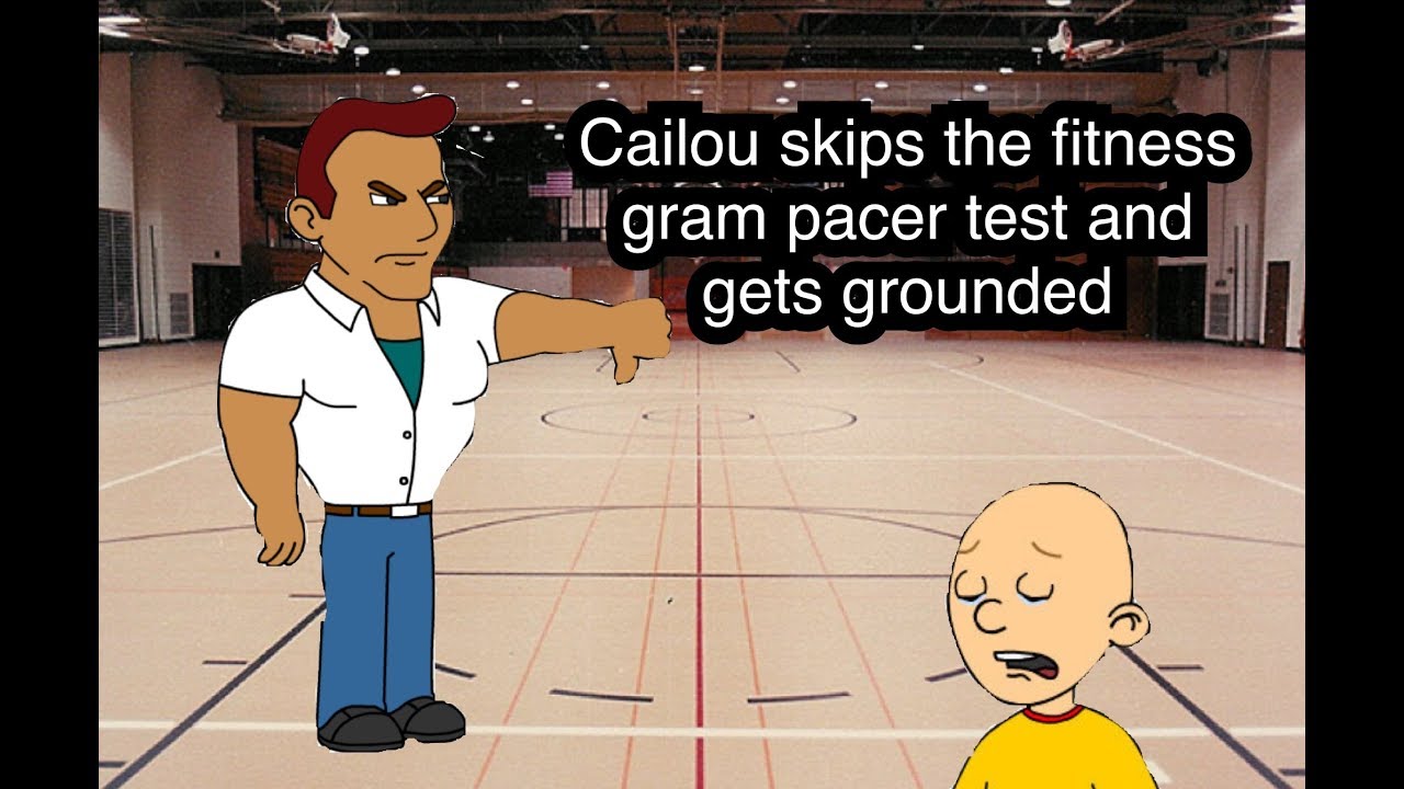 Caillou Skips The Fitness Gram Pacer Test And Gets Grounded By Mayor Zane - caillou gets banned on roblox and gets grounded youtube