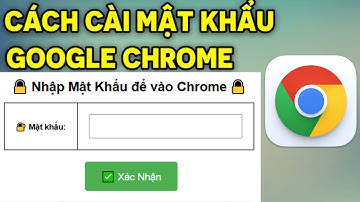 Hướng Dẫn Cách Cài Mật Khẩu Cho Google Chrome Đơn Giản Và Hiệu Quả