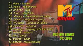 #playlist terbaik 97 2000AN MTV AMPUH tanpa iklan sound high quality