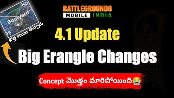 Bgmi 4.1 Update Erangle ಲೋ Big Changes 😱 | Bgmi Telugu
