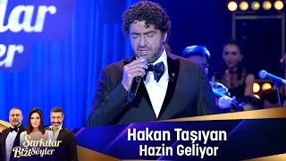 Hakan Taşıyan - HAZİN GELİYOR Resimi