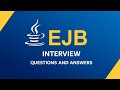 EJB Interview Questions and Answers | Java Bean |  Enterprise Java Bean