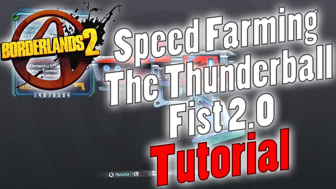 Borderlands 2 | Speed Farming The Thunderball Fist 2.0 | Tutorial