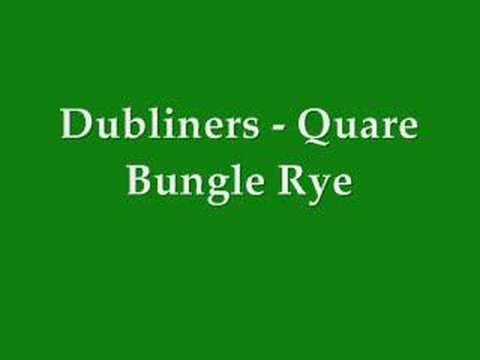 Dubliners - Quare Bungle Rye - YouTube