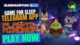 A Game for Sleep | Sleepagotchi Lite Telegram App | Play-to-Airdrop screenshot 4